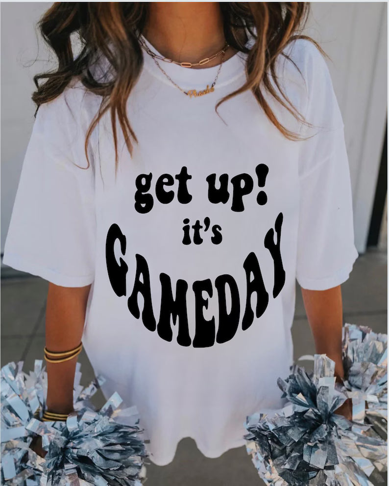 Get Up, It's Gameday Tee